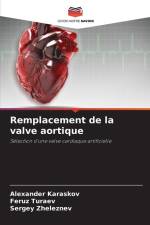Remplacement de la valve aortique af Alexander Karaskov