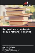 Recensione e confronto di due romanzi Il marito af Maryam Kargar