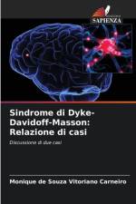 Sindrome di Dyke-Davidoff-Masson: Relazione di casi af Monique de Souza Vitoriano Carneiro