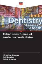 Tabac sans fumée et santé bucco-dentaire af Niharika Sharma