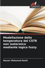 Modellazione della temperatura del CSTR non isotermico mediante logica fuzzy af Nasser Mohamed Ramli