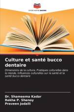 Culture et santé bucco dentaire af Shameema Kadar