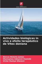 Actividades biológicas in vivo e efeito terapêutico de Vitex doniana af Dorcas Bolanle James