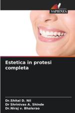 Estetica in protesi completa af Shital D. Nil