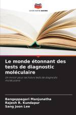 Le monde étonnant des tests de diagnostic moléculaire af Bangeppagari Manjunatha