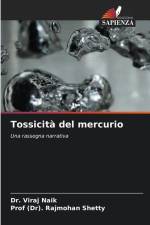 Tossicità del mercurio af Viraj Naik