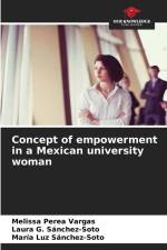 Concept of empowerment in a Mexican university woman af Melissa Perea Vargas