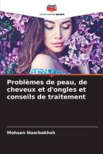 Problèmes de peau, de cheveux et d'ongles et conseils de traitement af Mohsen Noorbakhsh