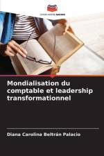Mondialisation du comptable et leadership transformationnel af Diana Carolina Beltrán Palacio
