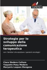 Strategie per lo sviluppo della comunicazione terapeutica af Clara Medero Collazo