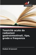 Tossicità acute da radiazioni gastrointestinali, tipo, grado e frequenza af Hadeel Al-Jassani