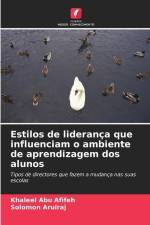 Estilos de liderança que influenciam o ambiente de aprendizagem dos alunos af Khaleel Abu Afifeh