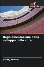 Regolamentazione dello sviluppo della città af Serhey Yarovoi