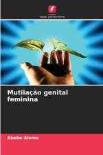 Mutilação genital feminina af Abebe Alemu