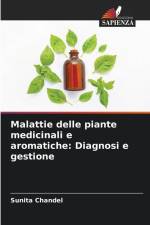 Malattie delle piante medicinali e aromatiche: Diagnosi e gestione af Sunita Chandel
