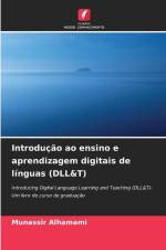 Introdução ao ensino e aprendizagem digitais de línguas (DLL&T) af Munassir Alhamami