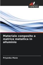 Materiale composito a matrice metallica in alluminio af Priyanka Mane