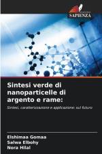 Sintesi verde di nanoparticelle di argento e rame: af Elshimaa Gomaa