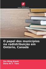 O papel dos municípios na redistribuição em Ontário, Canadá af Siu Ming Kwok