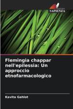 Flemingia chappar nell'epilessia: Un approccio etnofarmacologico af Kavita Gahlot