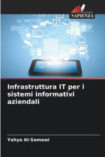 Infrastruttura IT per i sistemi informativi aziendali af Yahya Al-Samawi