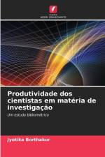 Produtividade dos cientistas em matéria de investigação af Jyotika Borthakur