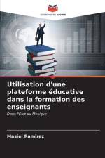 Utilisation d'une plateforme éducative dans la formation des enseignants af Masiel Ramírez