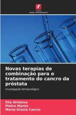 Novas terapias de combinação para o tratamento do cancro da próstata af Elia Hristova