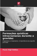 Formações quísticas intracranianas durante a gravidez af Paula Vigil Doblas
