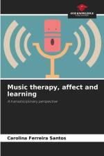 Music therapy, affect and learning af Carolina Ferreira Santos