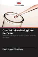 Qualité microbiologique de l'eau af Maria Ivone Silva Mota