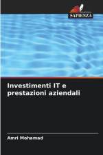 Investimenti IT e prestazioni aziendali af Amri Mohamad