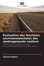 Évaluation des fonctions environnementales des aménagements routiers af Temnit Hadera