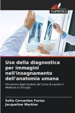 Uso della diagnostica per immagini nell'insegnamento dell'anatomia umana af Sofía Cervantes Farías