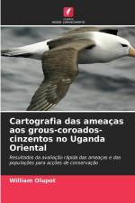Cartografia das ameaças aos grous-coroados-cinzentos no Uganda Oriental af William Olupot