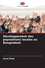 Développement des populations locales au Bangladesh af Quazi Baby