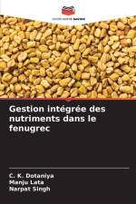 Gestion intégrée des nutriments dans le fenugrec af C. K. Dotaniya