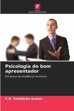 Psicologia do bom apresentador af C. R. Suthikshn Kumar