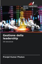 Gestione della leadership af Pranjal Kumar Phukan