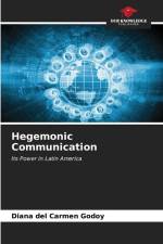 Hegemonic Communication af Diana del Carmen Godoy