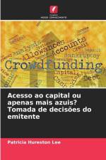 Acesso ao capital ou apenas mais azuis? Tomada de decisões do emitente af Patricia Hureston Lee