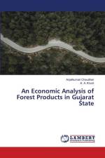 An Economic Analysis of Forest Products in Gujarat State af Anjalikumari Chaudhari