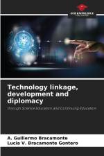 Technology linkage, development and diplomacy af A. Guillermo Bracamonte
