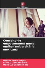 Conceito de empowerment numa mulher universitária mexicana af Melissa Perea Vargas