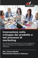Innovazione nello sviluppo del prodotto e nel processo di marketing af Md. Zainal Abedin