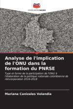 Analyse de l'implication de l'ONU dans la formation du PNRSE af Mariana Canizales Velandia