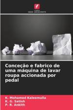Conceção e fabrico de uma máquina de lavar roupa accionada por pedal af K. Mohamed Kaleemulla