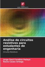 Análise de circuitos resistivos para estudantes de engenharia af Jorge Saul Fandiño Pelayo