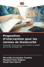 Proposition d'intervention pour les normes de biosécurité af Misveide Fernández Fuentes