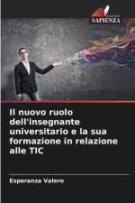 Il nuovo ruolo dell'insegnante universitario e la sua formazione in relazione alle TIC af Esperanza Valero